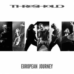 Threshold (UK) : European Journey